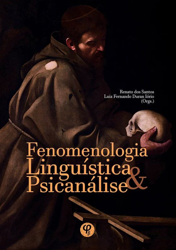 Fenomenologia, Linguística & Psicanálise