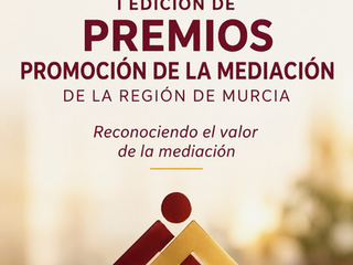 CONVOCATORIA DE LOS PREMIOS PARA LA PROMOCIÓN DE LA MEDIACIÓN DE LA REGIÓN DE MURCIA 2026