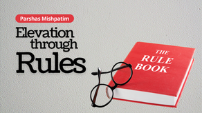Mishpatim: Elevation through Rules