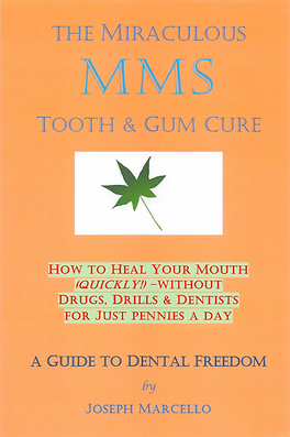 The Miraculous MMS Tooth & Gum Cure-1.png