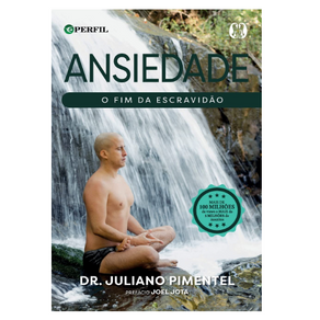 Livro Ansiedade O Fim da Escravidão Domine sua mente Viva sem medo