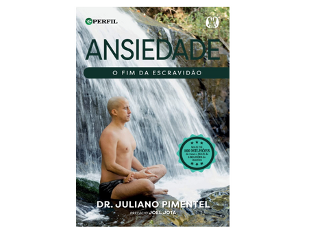 Livro Ansiedade O Fim da Escravidão Domine sua mente Viva sem medo