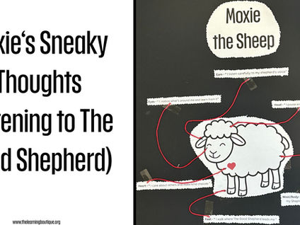 Moxie’s Sneaky Thoughts & The Good Shepherd: Learning to Hear Jesus’ Voice (with Free Sorting Game Printable)