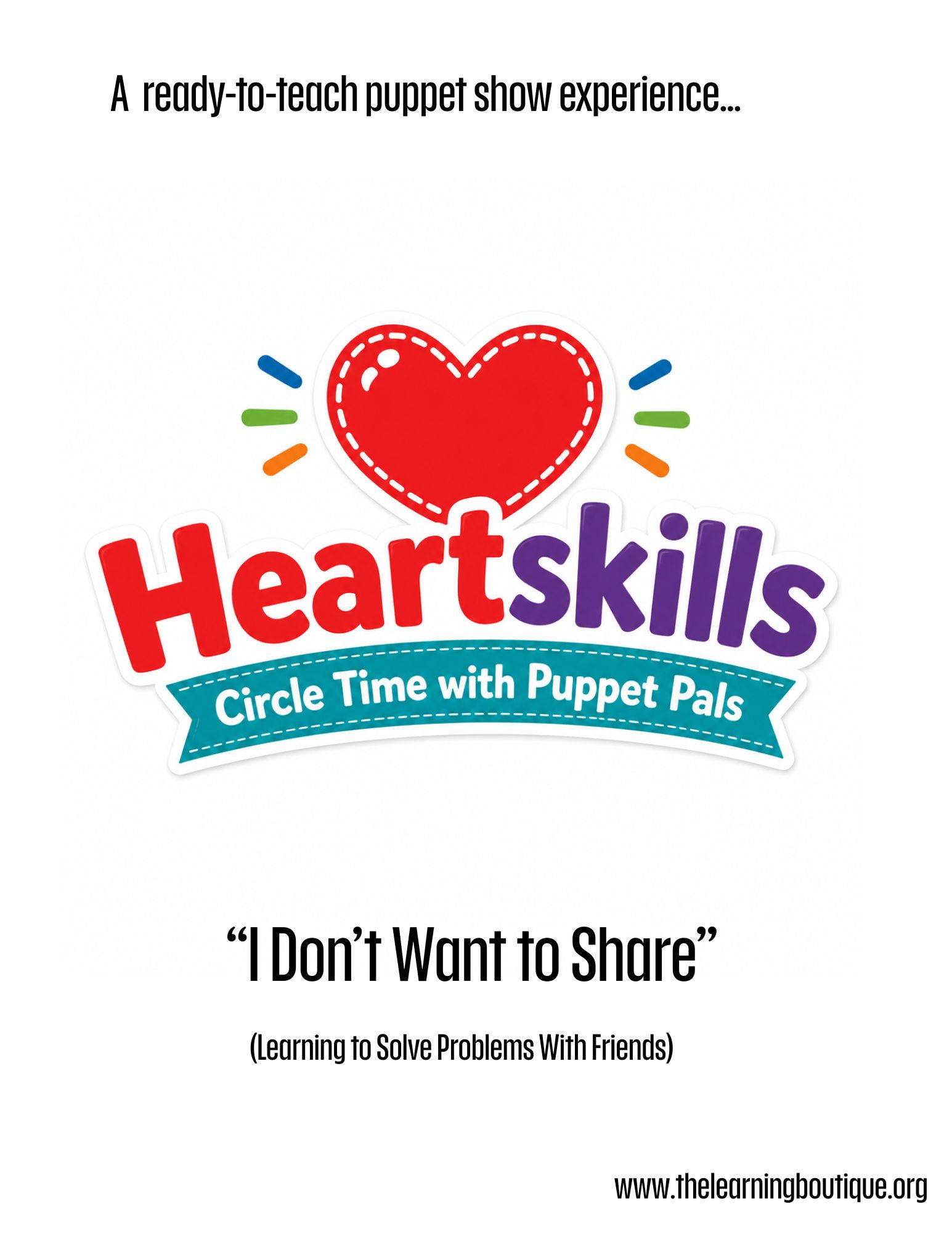 HeartSkills: 5 Day Digital Unit Lesson Plan ~ "I Don't Want to Share! "