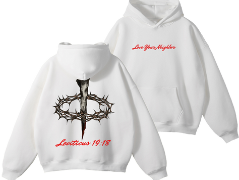 "Love your neighbor" - Message Behind the Merch