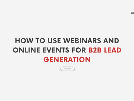 How to Use Webinars and Online Events for B2B Lead Generation