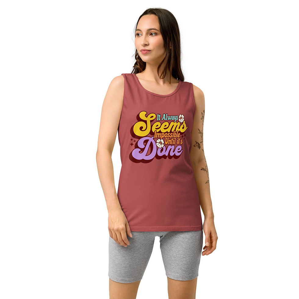 Thumbnail: Impossible Until It's Done Women's Tank Top