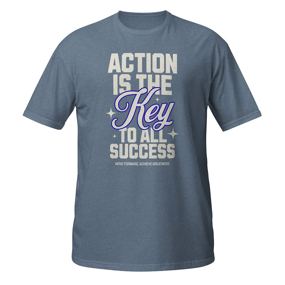 Thumbnail: Action is The Key to All Success Women's T-Shirt