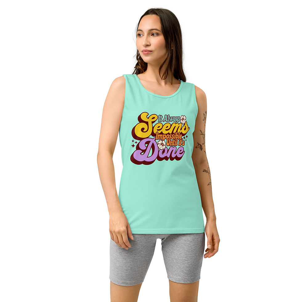 Thumbnail: Impossible Until It's Done Women's Tank Top