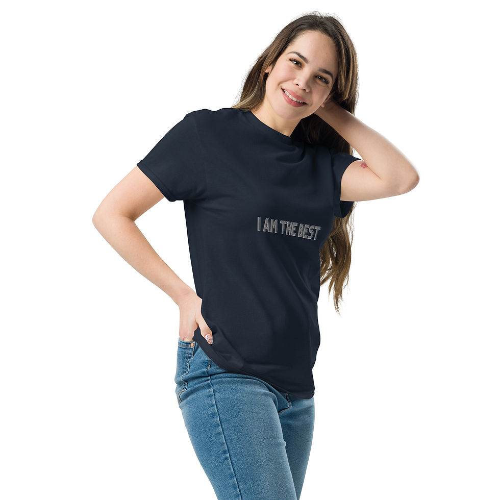 Thumbnail: I AM THE BEST and I know it. Motivational message on a Unisex classic tee