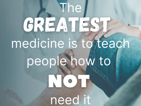 Prevention is amazing for Health and Wellness