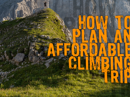 How to Plan an Affordable Climbing Trip