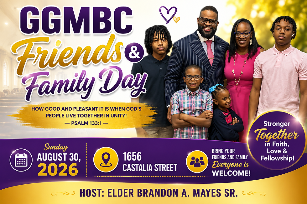 🎉 GGMBC FAMILY, IT’S TIME FOR A FRIENDS & FAMILY DAY!💛