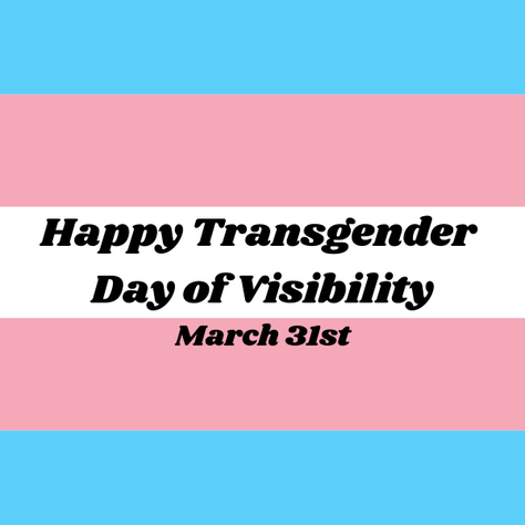Writing Our Own Roadmaps For Trans Day of Visibility