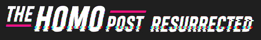 Homo-Post-Logo-Resurrected_Grey-BG_Glitched.gif
