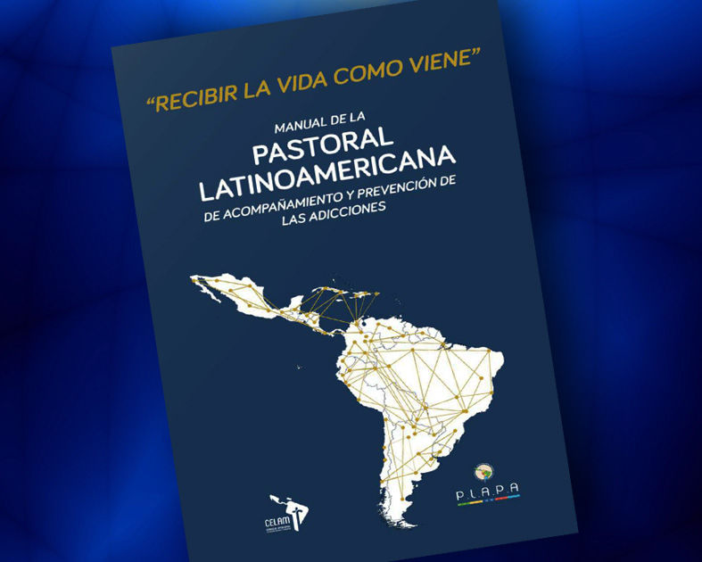 AJUNAF VALORA EL LANZAMIENTO DEL MANUAL DE LA PASTORAL LATINOAMERICANA DE ACOMPAÑAMIENTO Y PREVENCIÓN DE LAS ADICCIONES