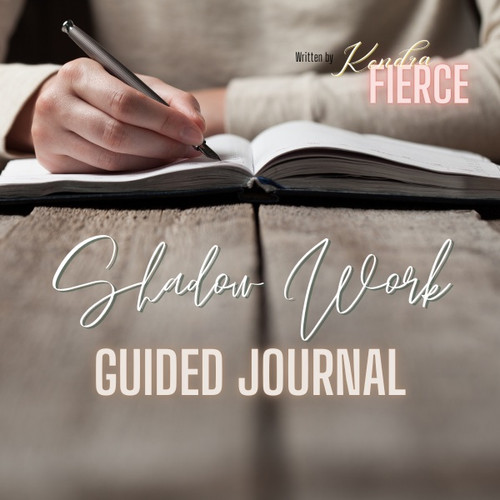 Printable Shadow Work Guided Journal | Kendra FIERCE
