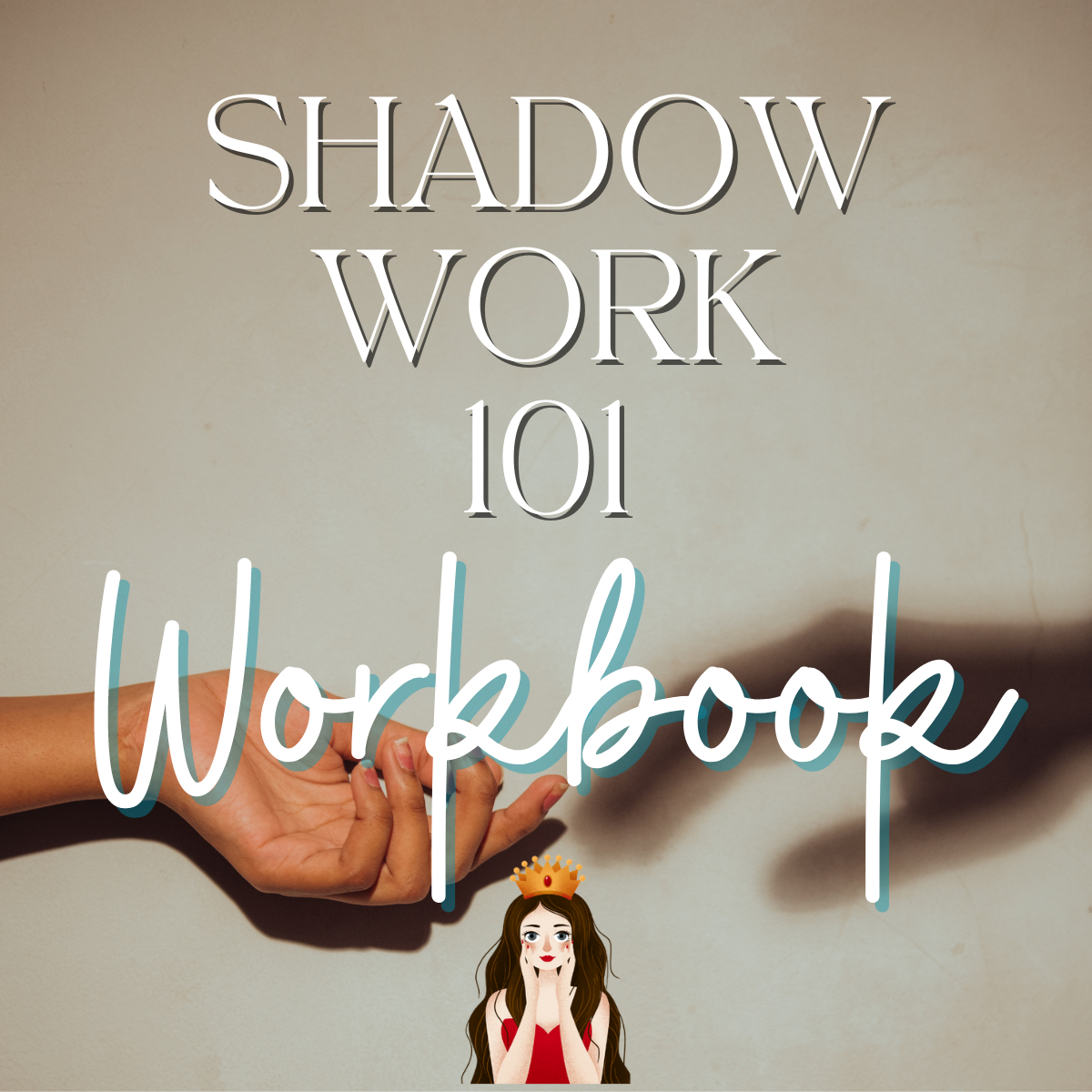 Shadow Work 101 Series - Printable Workbook