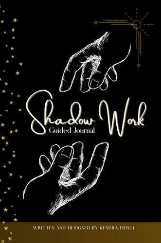 Shadow Work Guided Journal - Printable PDF | Kendra FIERCE