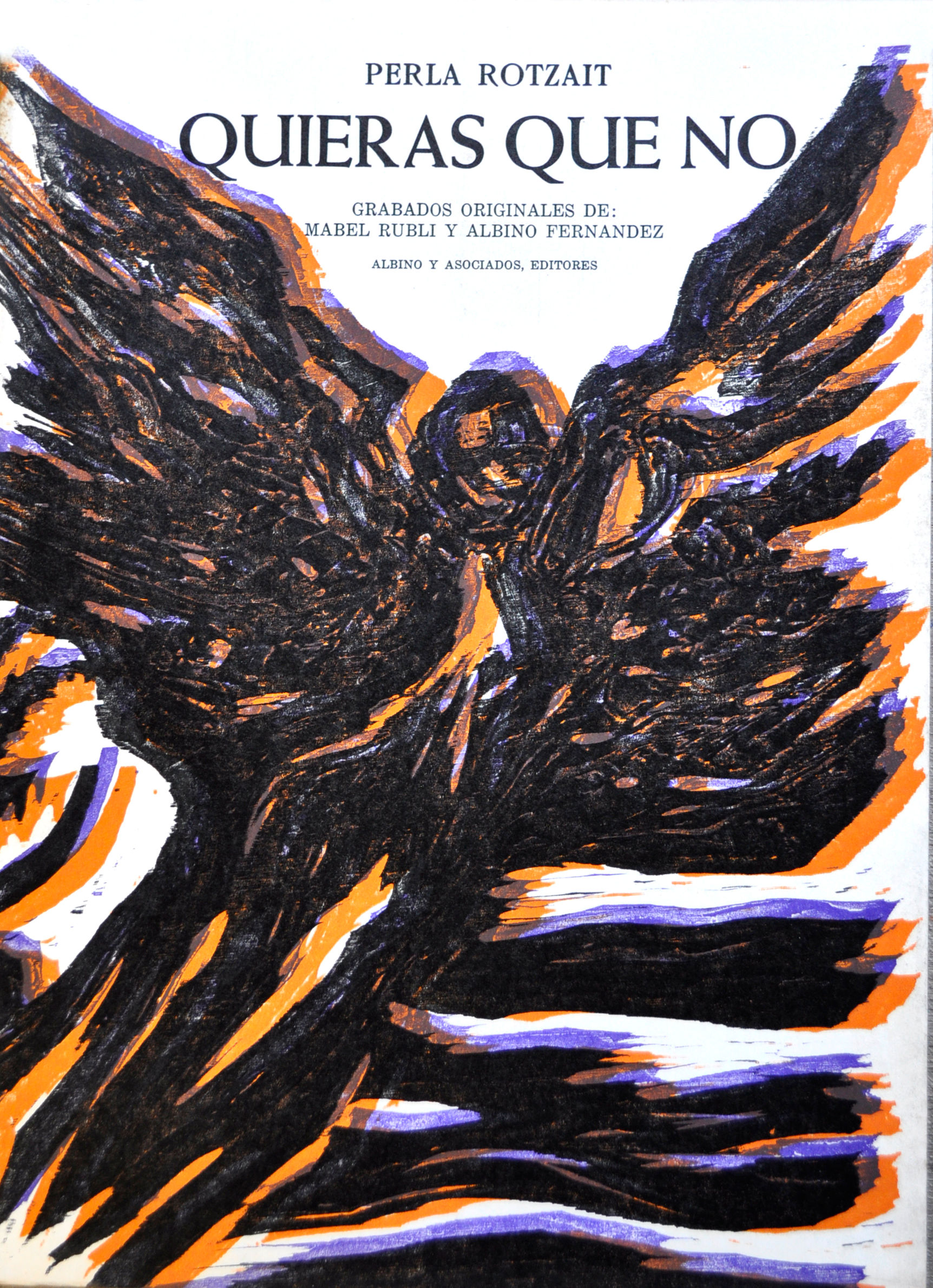 Quieras que no / Perla Rotzait