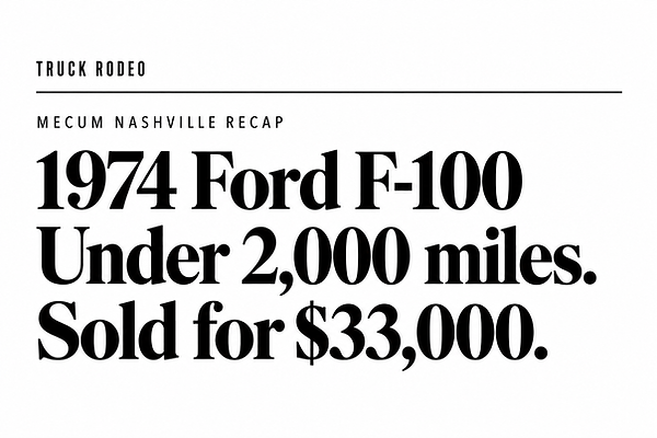1974 Ford F-100 sells for $33,000.png