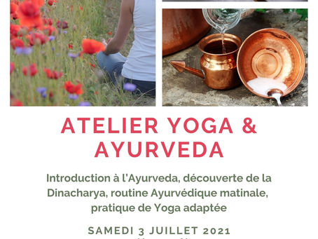 Atelier Yoga & Ayurveda, introduction à la dinacharya