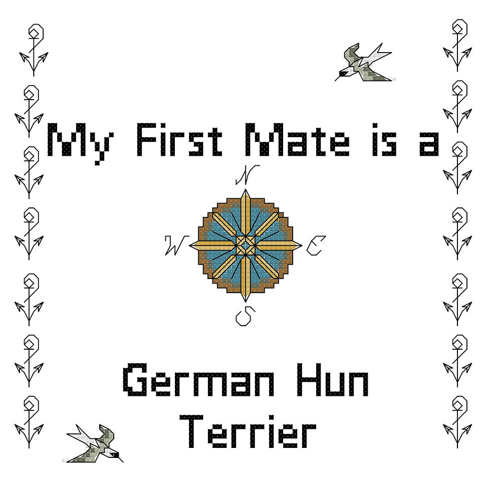 counted cross stitch pattern "My First Mate is a German Hun Terrier" dog breed