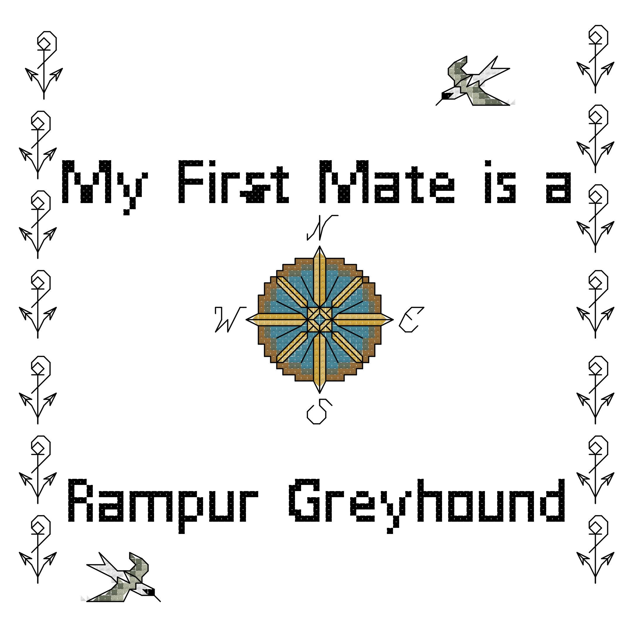 My First Mate is a Rampur Greyhound Counted Cross Stitch Pattern
