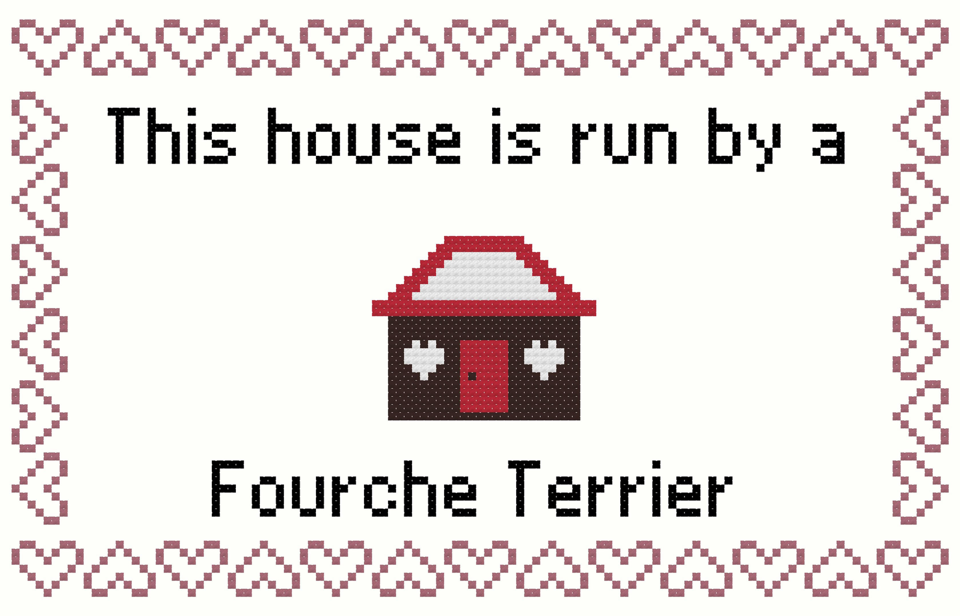 this house is run by a fourche terrier dog counted cross stitch pattern instant download pdf