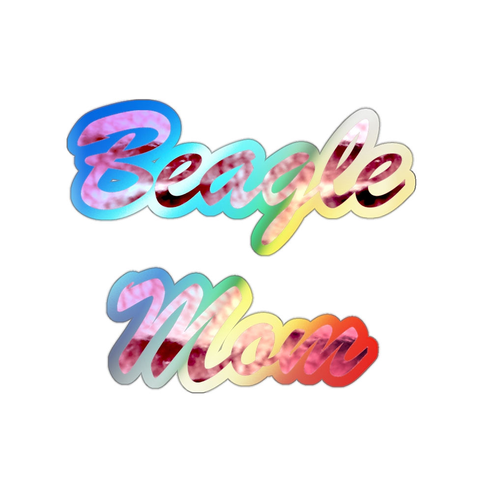 Beagle Mom quote on rainbow holographic sticker of premium outdoor vinyl