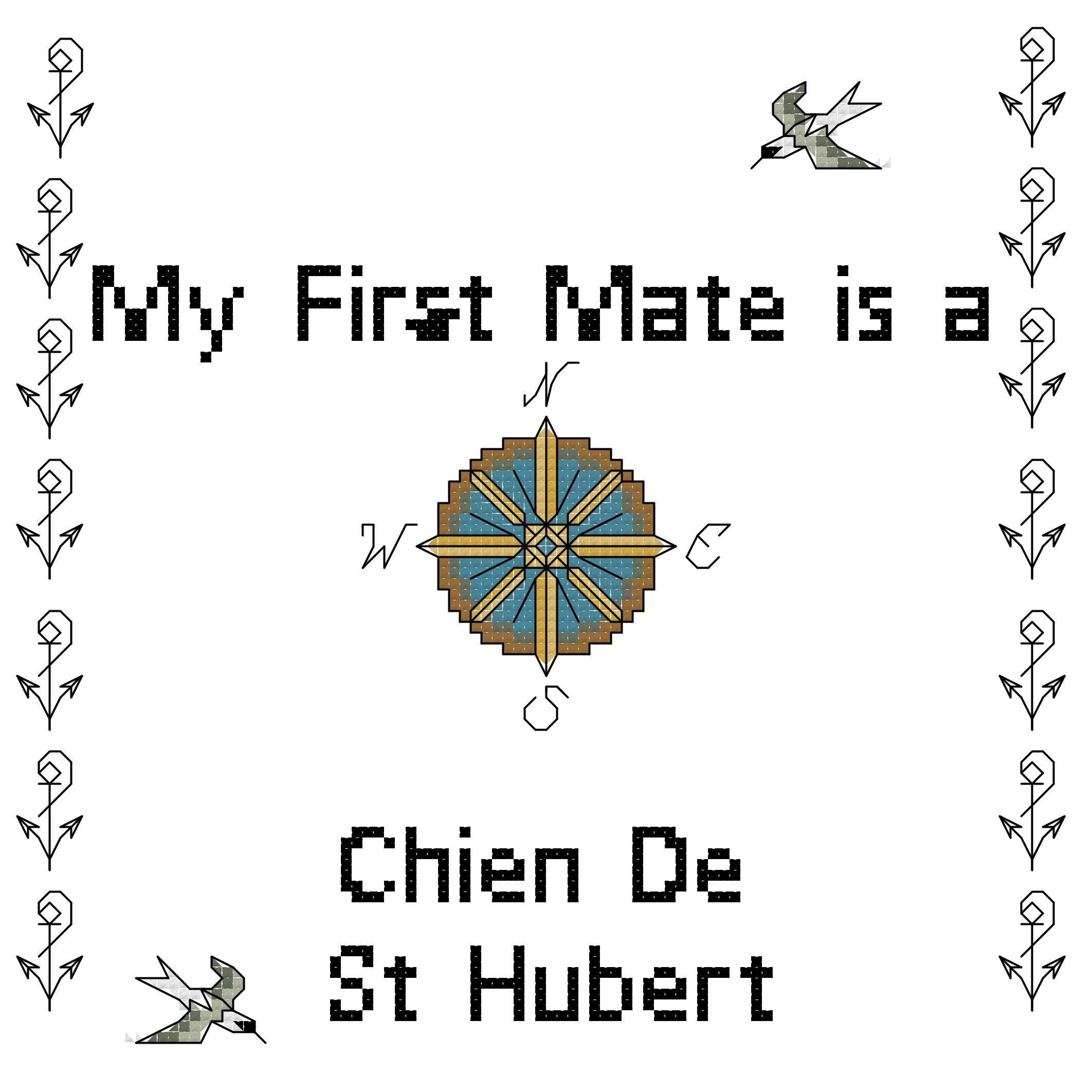 Chien De St Hubert My First Mate is a Dog Cross Stitch