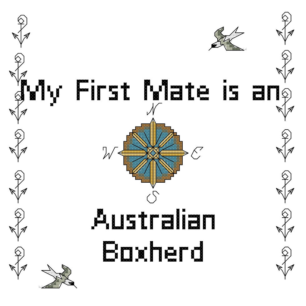 Australian Boxherd My First Mate is a Dog Cross Stitch