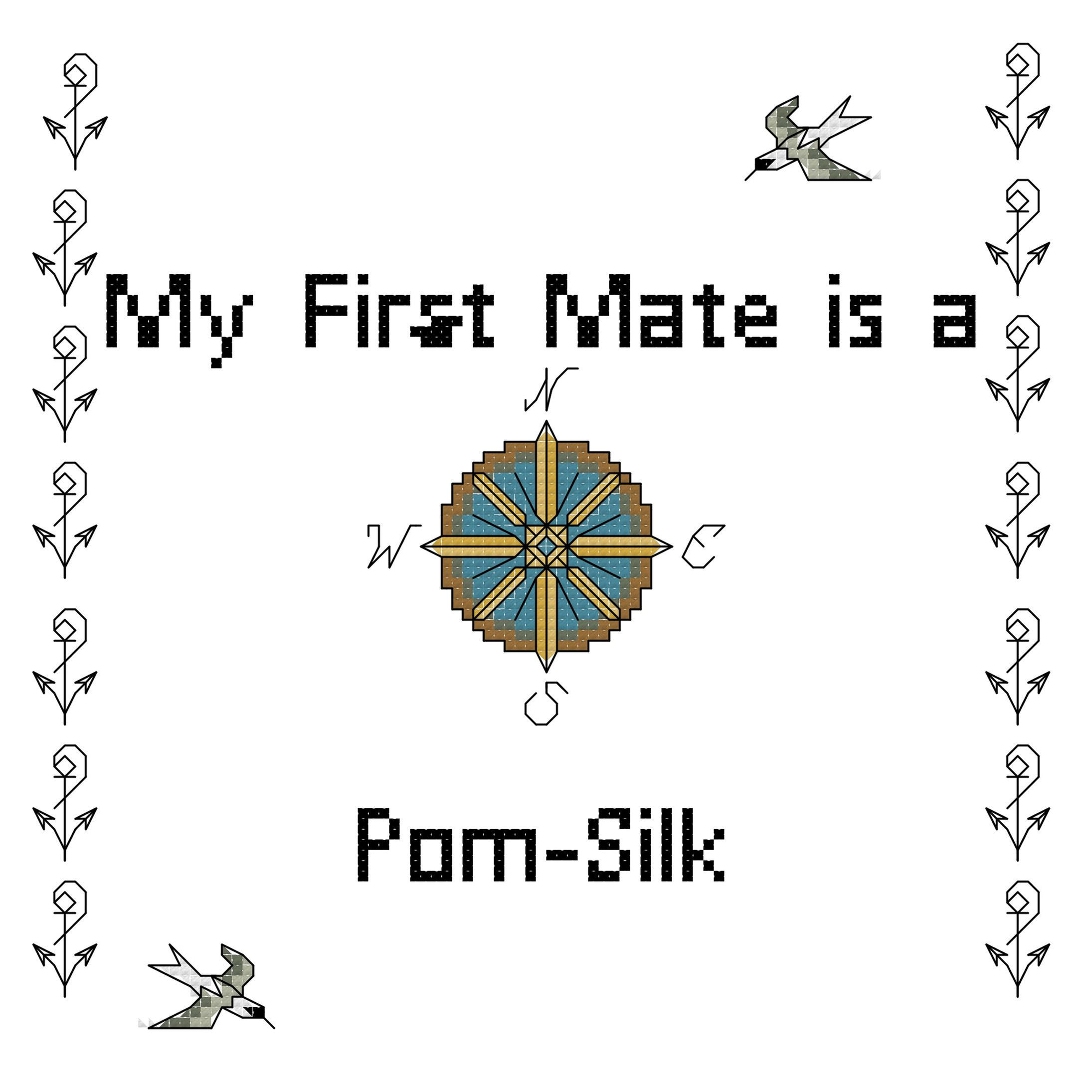 Pom-Silk My First Mate is a Dog Cross Stitch