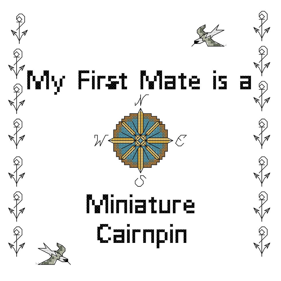Miniature Cairnpin My First Mate is a Dog Cross Stitch
