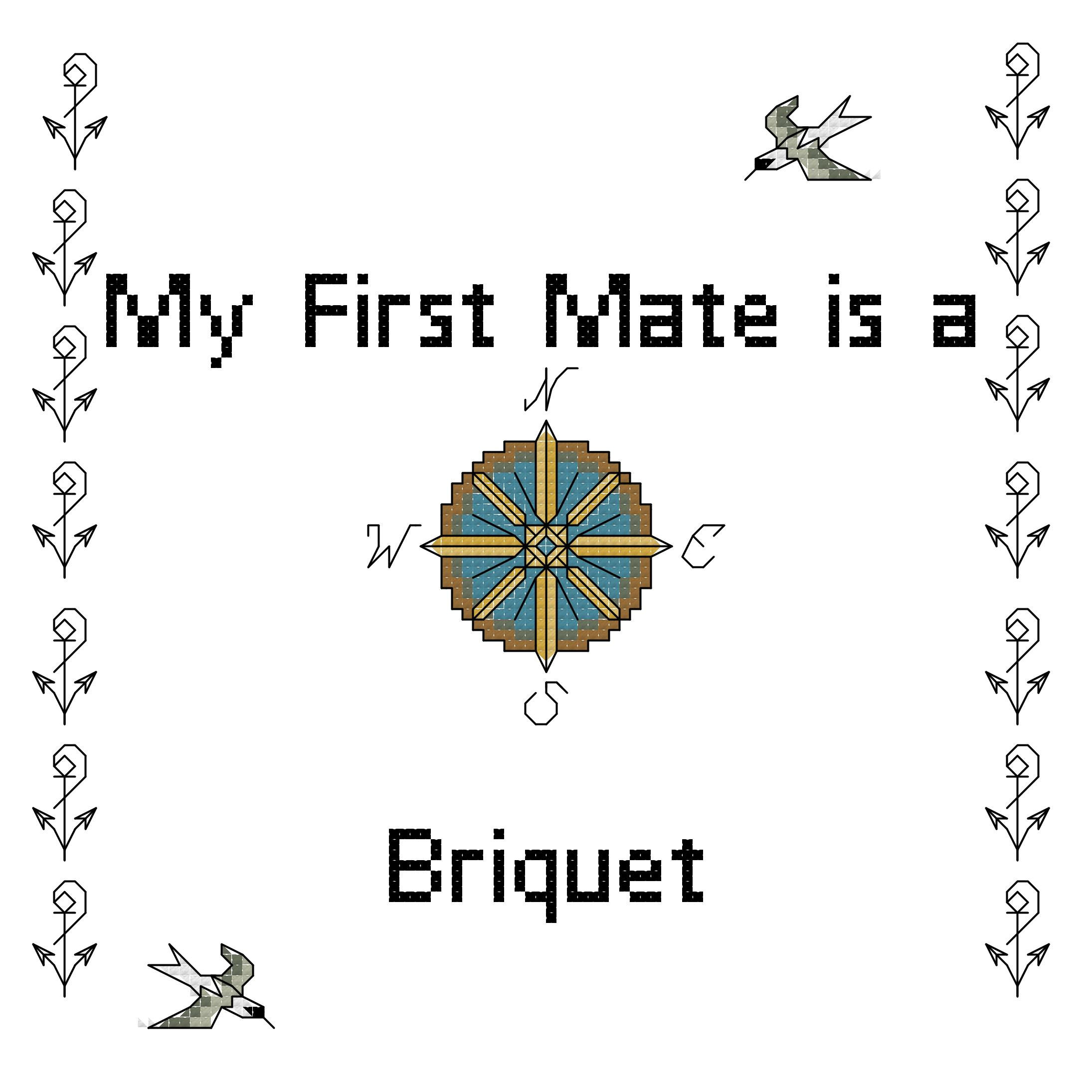 My First mate is a briquet dog counted cross stitch pattern instant download pdf