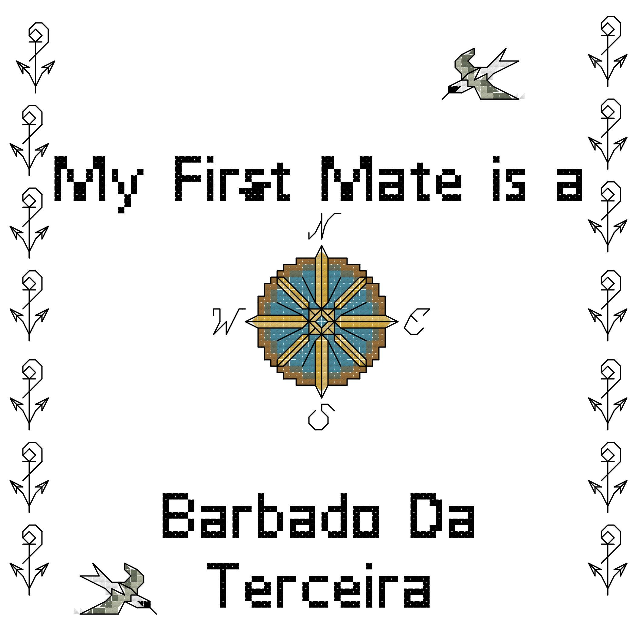 My First Mate is a Barbado Da Terceira Dog Breed Cross Stitch Pattern