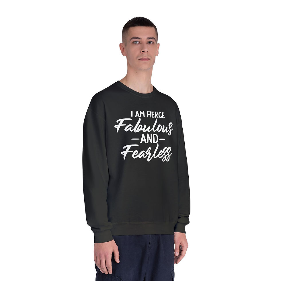 Thumbnail: I Am Fierce Fabulous Fearless Sweatshirt