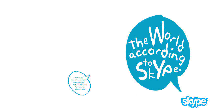 Skype's Tone of Voice Guidelines. A teal coloured speech bubble includes the words 'The World according to Skype'