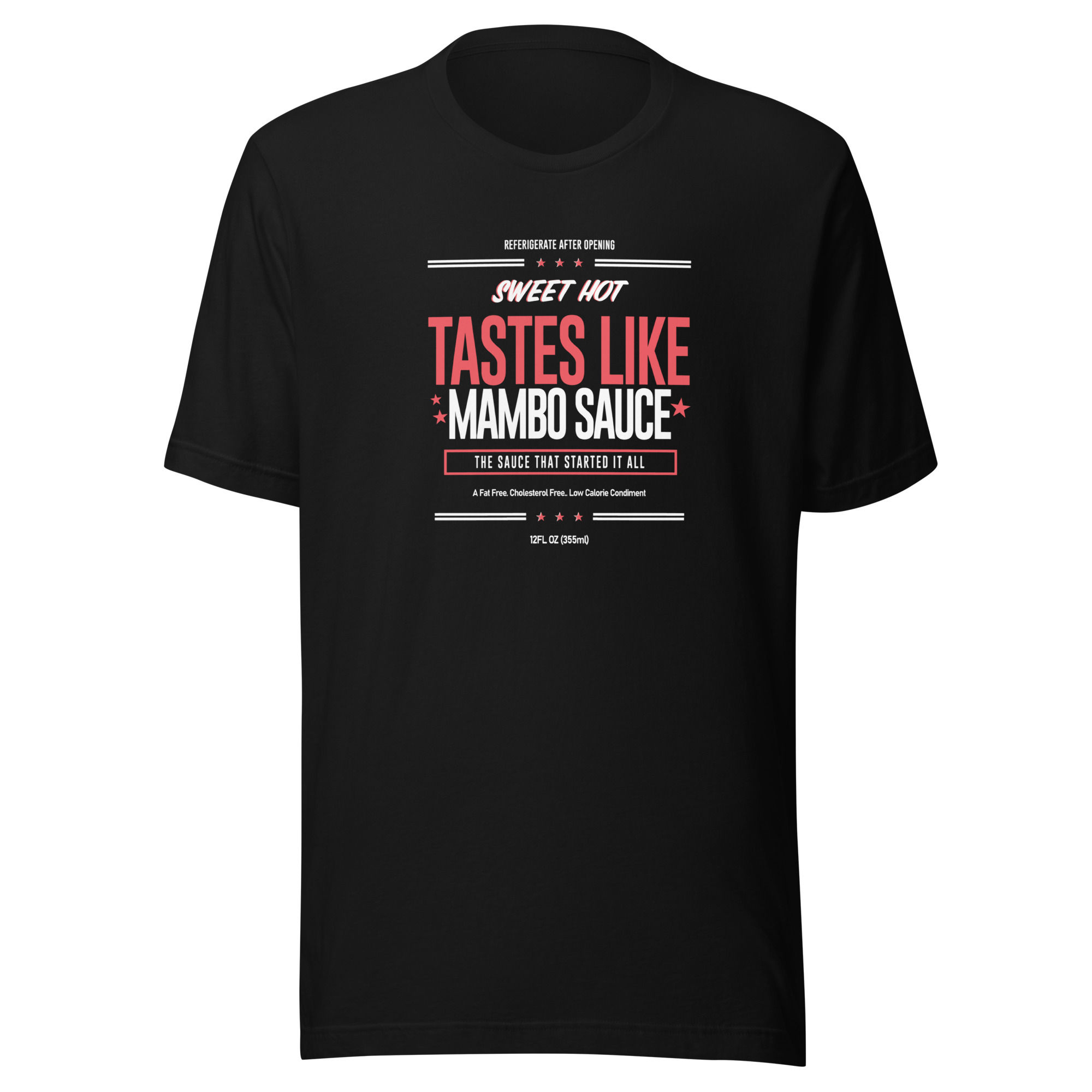 Tastes Like Mambo Sauce T-shirt
