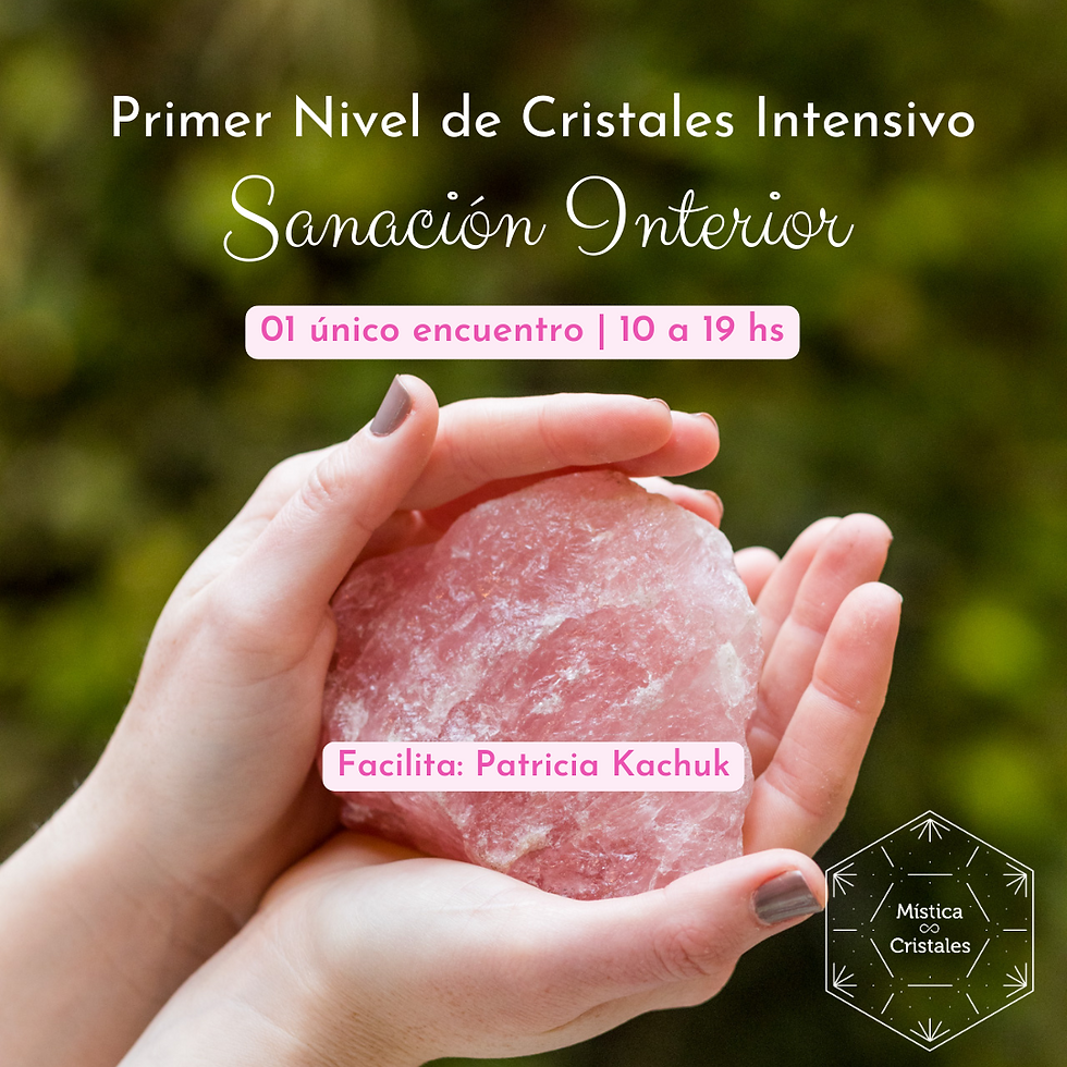 Primer Nivel de Cristales Intensivo
