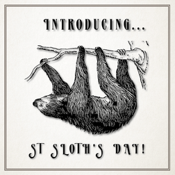 Introducing St Sloth's Day: A new holiday to perk up January
