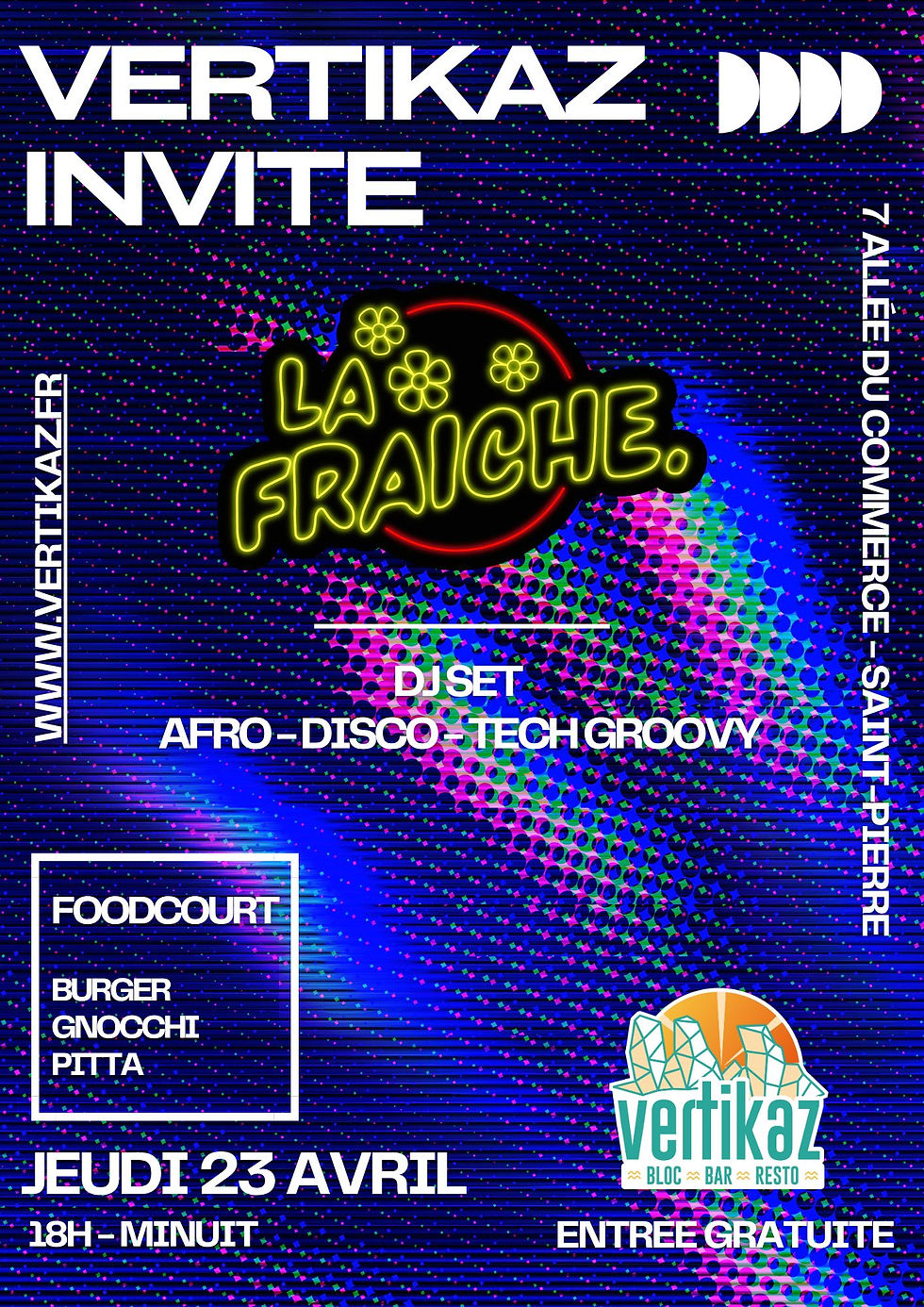 LA FRAÎCHE IS BACK à VERTIKAZ 🔥