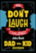 dont laugh dad v kid.webp