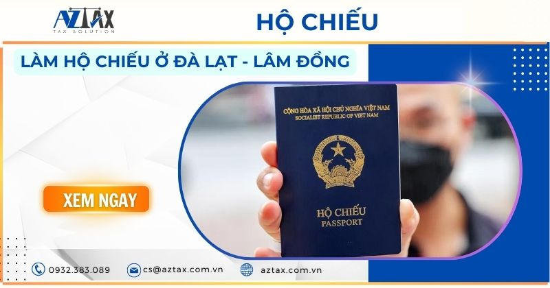 làm hộ chiếu ở Đà Lạt - Lâm Đồng