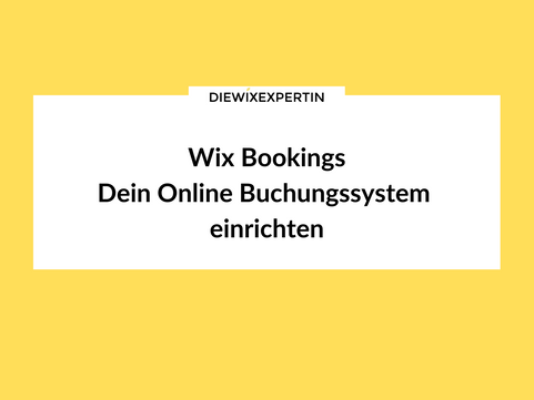 Wix Buchungssystem einrichten