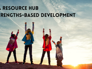 Talent Academy Resource Hub - Strengths-based Development