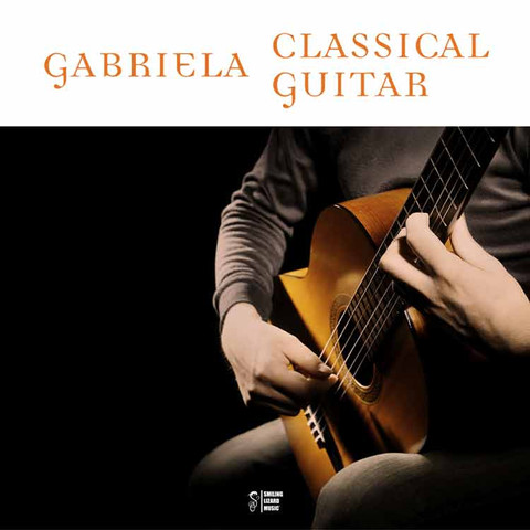 Auf dem Bild ist ein Gitarrist mit Klassischer Gitarre zu sehen. Das obere Drittel bestimmt ein weisser Balken, der den Titel "Gabriela" und Classical Guitar beinhaltet.