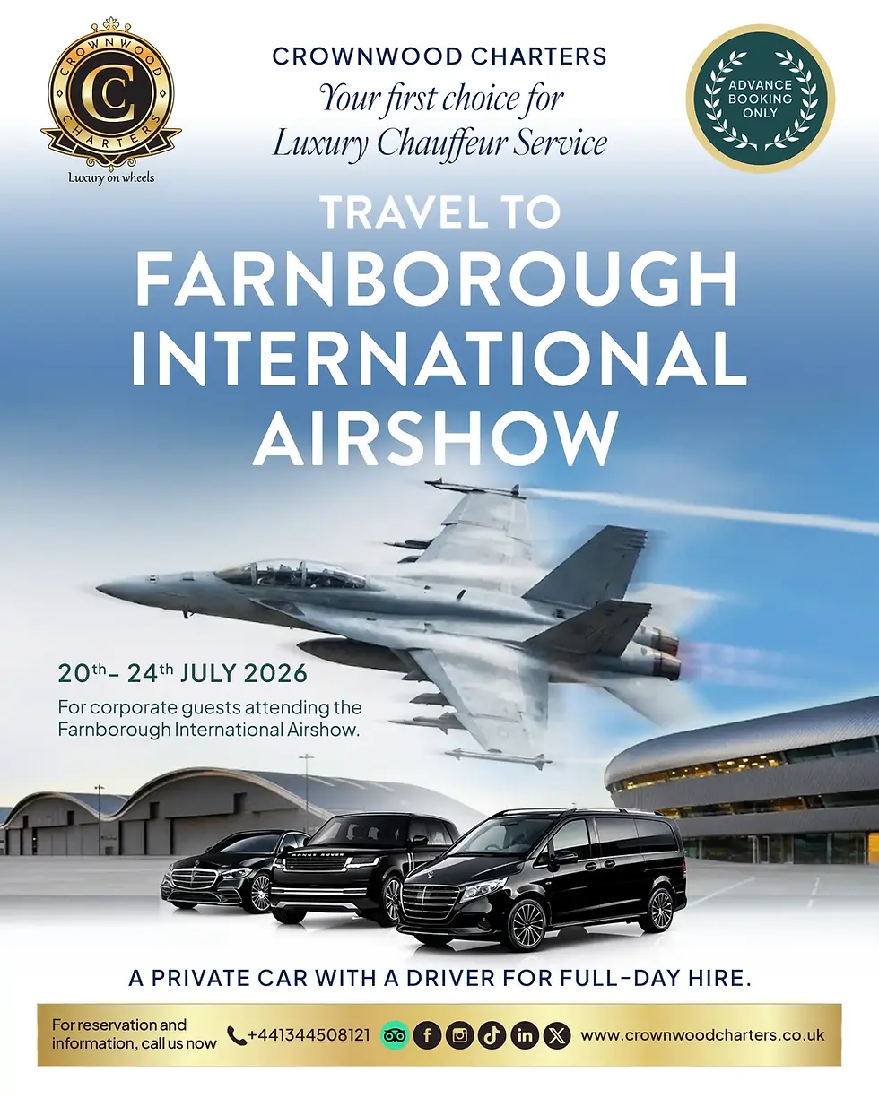 Crownwood Charters promotional graphic for Farnborough International Airshow 2026 featuring a luxury Mercedes-Benz and Range Rover fleet for private car travel to the exhibition centre.