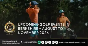 banner for upcoming golf events in Berkshire, UK, from August to November 2026