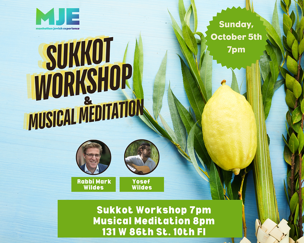 Sukkot Workshop and Musical Meditation